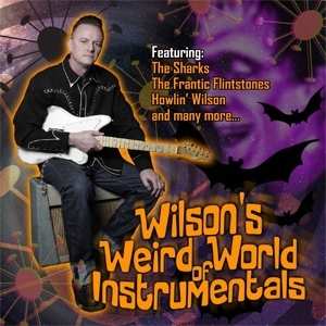 CD Various: Wilson's Weird World Of Instrumentals
