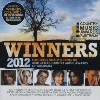 2CD/DVD Various: Winners 2012 (Featuring Finalists From The 40th Jayco Country Music Awards Of Australia)