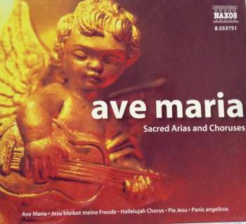 CD Various: Ave Maria - Sacred Arias And Choruses
