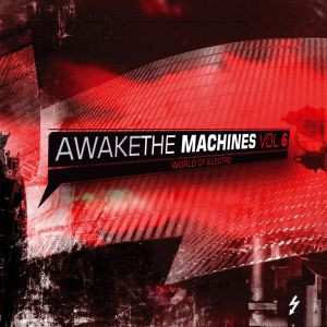 CD Various: Awake The Machines Vol. 6