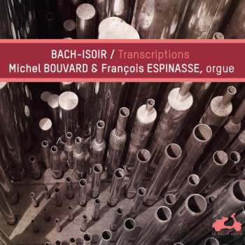 Album Various: Bach - Isoir: Transcriptions