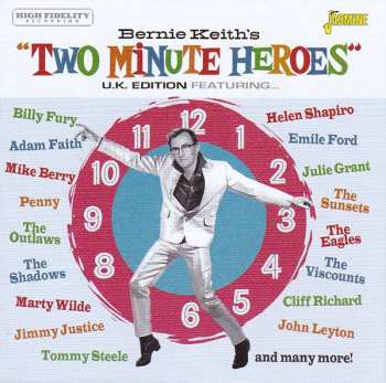 CD Various: Bernie Keith's "Two Minute Heroes" U.K. Edition