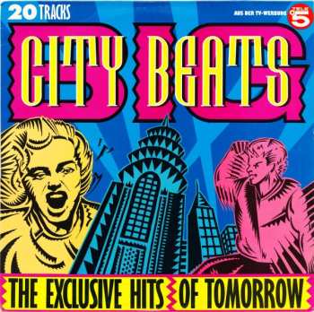 Album Various: Big City Beats - The Exclusive Hits Of Tomorrow