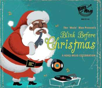 CD Various: Blink Before Christmas (A Koko-Mojo Celebration)