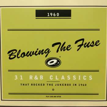 CD Various: Blowing The Fuse 1960 - 31 R&B Classics That Rocked The Jukebox In 1960