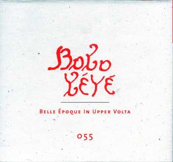 3CD/Box Set Various: Bobo Yéyé: Belle Époque In Upper Volta