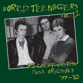 CD Various: Bored Teenagers Vol.11: 25 Great British Punk Originals '77-'82