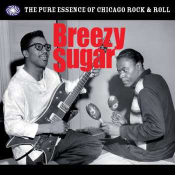 3CD Various: Breezy Sugar - The Pure Essence Of Chicago Rock & Roll