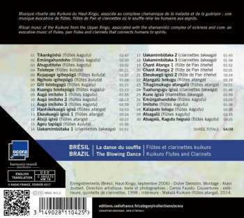 CD Various: Brésil: La Danse Du Souffle - Flûtes Et Clarinettes Kuikuro = Brazil: The Blowing Dance - Kuikuro Flutes And Clarinets