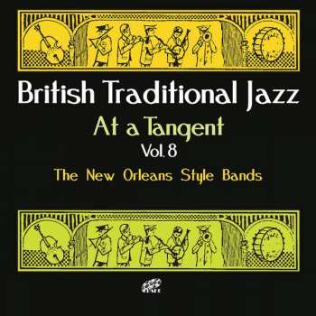 Album Various: British Traditional Jazz At A Tangent Vol. 8