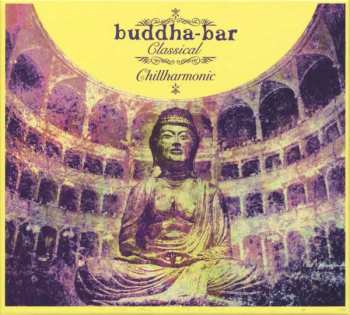 CD Various: Buddha Bar Classical-Chillharmonic