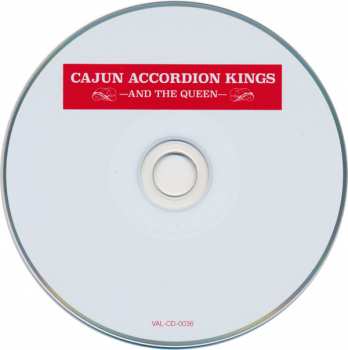 CD Various: Cajun Accordion Kings —And The Queen—