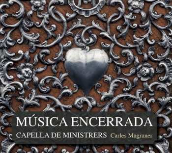 CD Capella De Ministrers: Música Encerrada DIGI