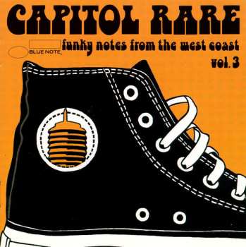 Album Various: Capitol Rare Vol. 3 (Funky Notes From The West Coast)