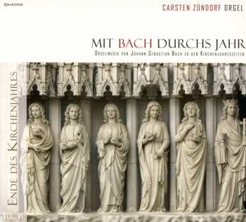 Album Various: Carsten Zündorf - Mit Bach Durchs Jahr Vol.6
