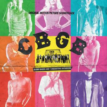 CD Various: CBGB (Original Motion Picture Soundtrack)