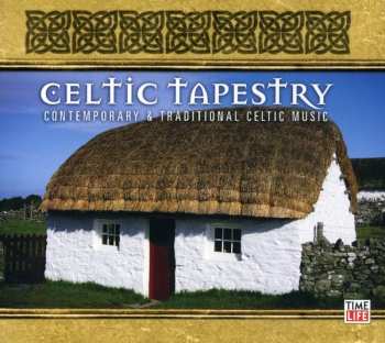 Album Various: Celtic Tapestry: Contemporary & Traditional Celtic Music