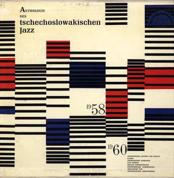 LP Various: Anthologie Des Tschechoslowakischen Jazz 1958-1960