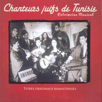 Album Various: Chanteurs Juifs De Tunisie