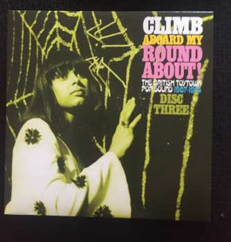 3CD/Box Set Various: Climb Aboard My Roundabout! (The British Toytown Pop Sound 1967-1974)