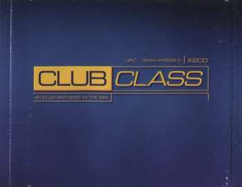 2CD Various: Club Class (40 Club Anthems In The Mix)