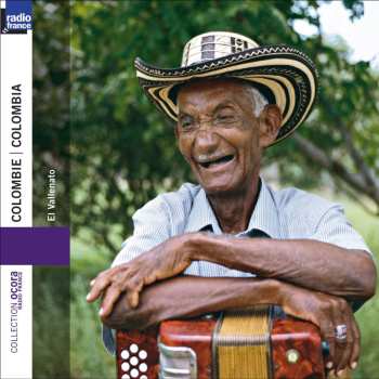 CD Various: Colombie: El Vallenato = Colombia: El Vallenato