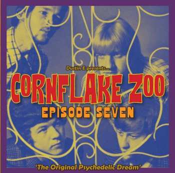 CD Various: Cornflake Zoo Episode Seven