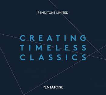 Album Various: Creating Timeless Classics