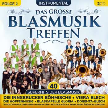 Album Various: Das Große Blasmusiktreffen Folge 2