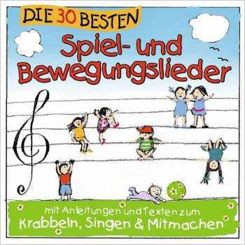 Album Various: Die 30 Besten Spiel- Und Bewegungslieder