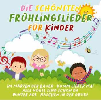 CD Various: Die Schönsten Frühlingslieder Für Kinder