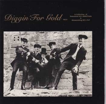 5CD/Box Set Various: Diggin' For Gold Volumes 1-5 (A Collection of Demented 60's R&B/Punk & Mesmerizing 60's Pop)