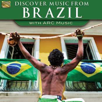 CD Various: Discover Music From Brazil With ARC Music
