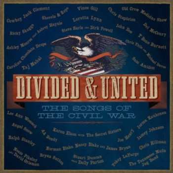 Album Various: Divided & United - The Songs Of The Civil War