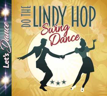 CD Various: Do The Lindy Hop: Swing Dance