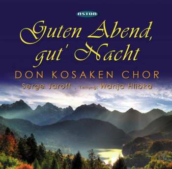 CD Various: Don Kosaken Chor Serge Jaroff - Guten Abend, Gut' Nacht