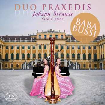 2CD Various: Duo Praxedis - Johann Strauss