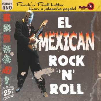 Album Various: El Mexican Rock 'N' Roll Volumen Uno