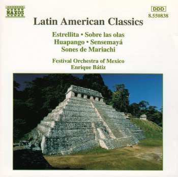Album Various: Estrellita • Sobre Las Olas • Huapango • Sensemayá • Sones De Mariachi