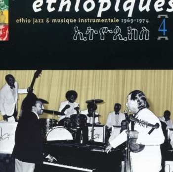 CD Mulatu Astatke: Éthiopiques 4: Ethio Jazz & Musique Instrumentale 1969-1974