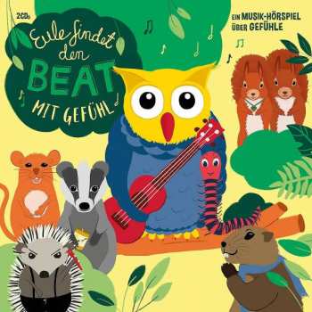 2CD Various: Eule Findet Den Beat - Ein Entdeckerflug Durch Die Musikwelt Vol.3 (mit Gefühl)