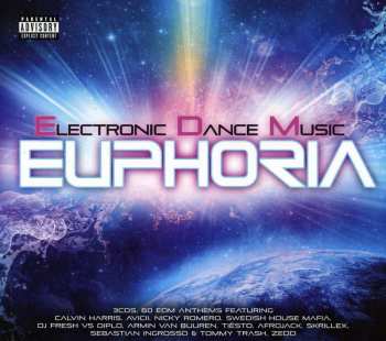 Album Various: Euphoria Electronic Dance Music 2013