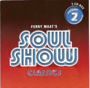 2CD Various: Ferry Maat's Soulshow Classics - Volume 2
