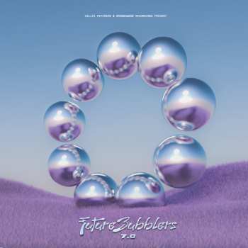LP Various: Future Bubblers 7.0