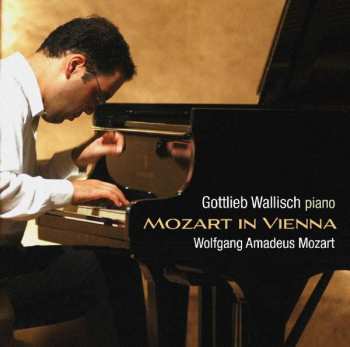 SACD Wolfgang Amadeus Mozart: Mozart In Vienna