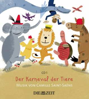 CD Various: Große Klassik Für Kleine Hörer - Karneval Der Tiere