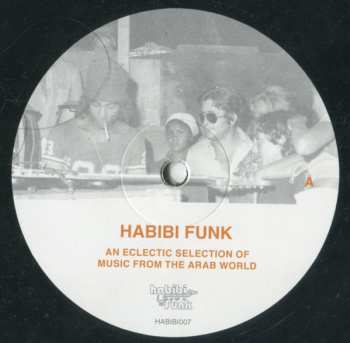 2LP Various: حبيبي فنك مختارات موسيقية متنوعة من الوطن العربي = Habibi Funk (An Eclectic Selection Of Music From The Arab World)