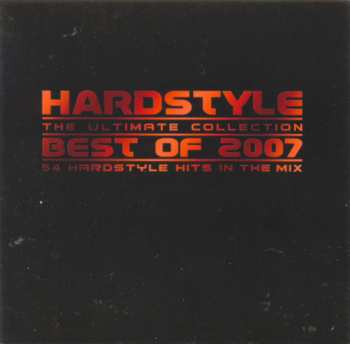 3CD Various: Hardstyle : The Ultimate Collection Best Of 2007
