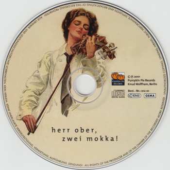 CD Various: Herr Ober, Zwei Mokka! (Kaffeehaus-Musik Auf Schellack 1926-1938)