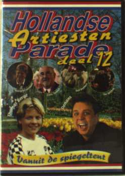 DVD Various: Hollandse Artiesten Parade Deel 12